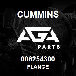 006254300 Cummins FLANGE | AGA Parts