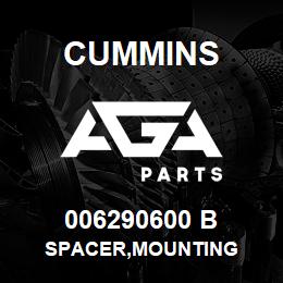 006290600 B Cummins SPACER,MOUNTING | AGA Parts