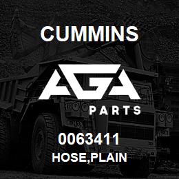 0063411 Cummins HOSE,PLAIN | AGA Parts