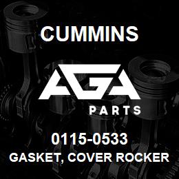 0115-0533 Cummins GASKET, COVER ROCKER | AGA Parts