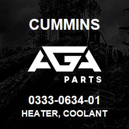 0333-0634-01 Cummins HEATER, COOLANT | AGA Parts