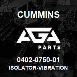 0402-0750-01 Cummins ISOLATOR-VIBRATION | AGA Parts