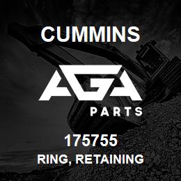 175755 Cummins RING, RETAINING | AGA Parts