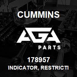178957 Cummins INDICATOR, RESTRICTION | AGA Parts