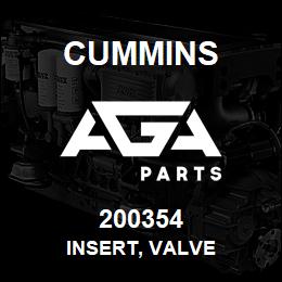200354 Cummins INSERT, VALVE | AGA Parts