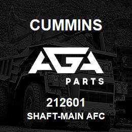 212601 Cummins SHAFT-MAIN AFC | AGA Parts