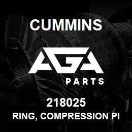 218025 Cummins RING, COMPRESSION PISTON | AGA Parts
