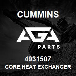 4931507 Cummins CORE,HEAT EXCHANGER | AGA Parts