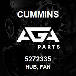 5272335 Cummins HUB, FAN | AGA Parts