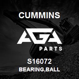 S16072 Cummins BEARING,BALL | AGA Parts