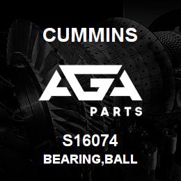 S16074 Cummins BEARING,BALL | AGA Parts