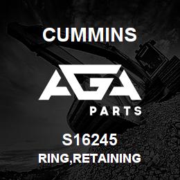 S16245 Cummins RING,RETAINING | AGA Parts