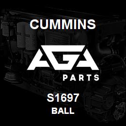S1697 Cummins BALL | AGA Parts