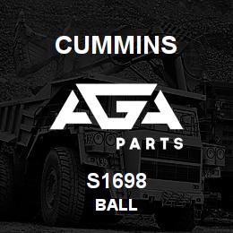 S1698 Cummins BALL | AGA Parts