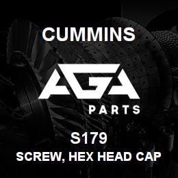 S179 Cummins Screw, Hex Head Cap | AGA Parts