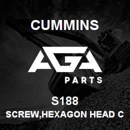 S188 Cummins SCREW,HEXAGON HEAD CAP | AGA Parts