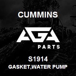 S1914 Cummins GASKET,WATER PUMP | AGA Parts