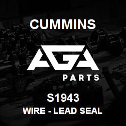 S1943 Cummins Wire - Lead Seal | AGA Parts