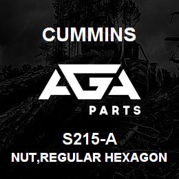 S215-A Cummins NUT,REGULAR HEXAGON | AGA Parts