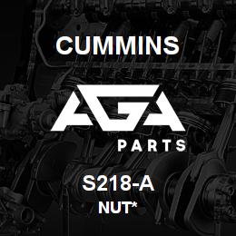S218-A Cummins Nut* | AGA Parts