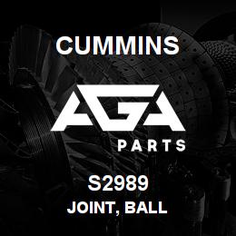 S2989 Cummins Joint, Ball | AGA Parts