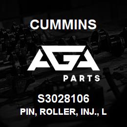 S3028106 Cummins Pin, Roller, Inj., L10 | AGA Parts