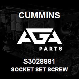 S3028881 Cummins Socket Set Screw | AGA Parts