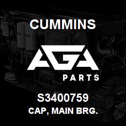 S3400759 Cummins Cap, Main Brg. | AGA Parts