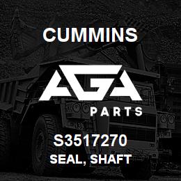 S3517270 Cummins Seal, Shaft | AGA Parts