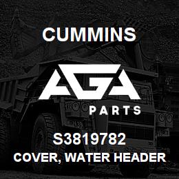 S3819782 Cummins Cover, Water Header | AGA Parts