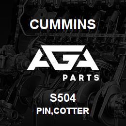 S504 Cummins PIN,COTTER | AGA Parts