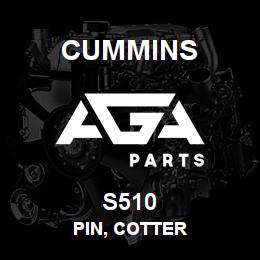 S510 Cummins Pin, Cotter | AGA Parts
