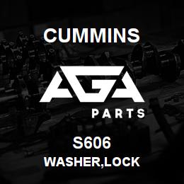 S606 Cummins WASHER,LOCK | AGA Parts