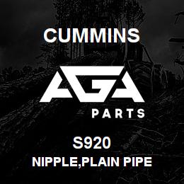 S920 Cummins NIPPLE,PLAIN PIPE | AGA Parts