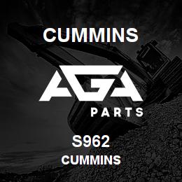 S962 Cummins Cummins | AGA Parts