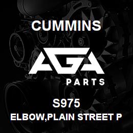 S975 Cummins ELBOW,PLAIN STREET PIPE | AGA Parts
