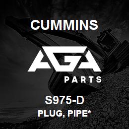 S975-D Cummins Plug, Pipe* | AGA Parts