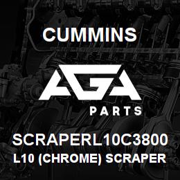 SCRAPERL10C3800 Cummins L10 (Chrome) Scraper | AGA Parts