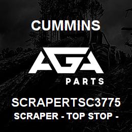 SCRAPERTSC3775 Cummins Scraper - Top Stop - .3775 | AGA Parts