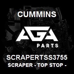 SCRAPERTSS3755 Cummins Scraper - Top Stop - .3755 | AGA Parts