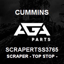 SCRAPERTSS3765 Cummins Scraper - Top Stop - .3765 | AGA Parts
