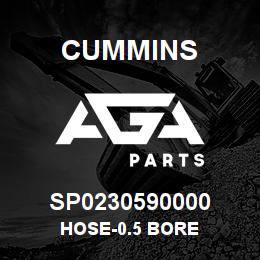 SP0230590000 Cummins HOSE-0.5` BORE | AGA Parts