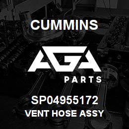 SP04955172 Cummins VENT HOSE ASSY | AGA Parts