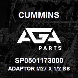 SP0501173000 Cummins ADAPTOR M27 X 1/2 BSP | AGA Parts