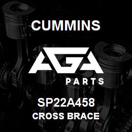 SP22A458 Cummins CROSS BRACE | AGA Parts
