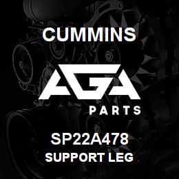 SP22A478 Cummins SUPPORT LEG | AGA Parts