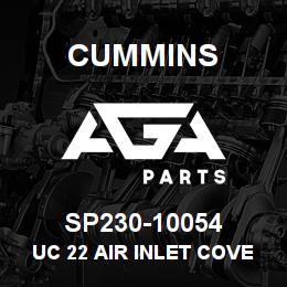 SP230-10054 Cummins UC 22 AIR INLET COVER | AGA Parts