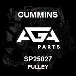 SP25027 Cummins PULLEY | AGA Parts