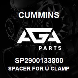 SP2900133800 Cummins SPACER FOR U CLAMP | AGA Parts