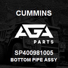 SP400981005 Cummins BOTTOM PIPE ASSY | AGA Parts
